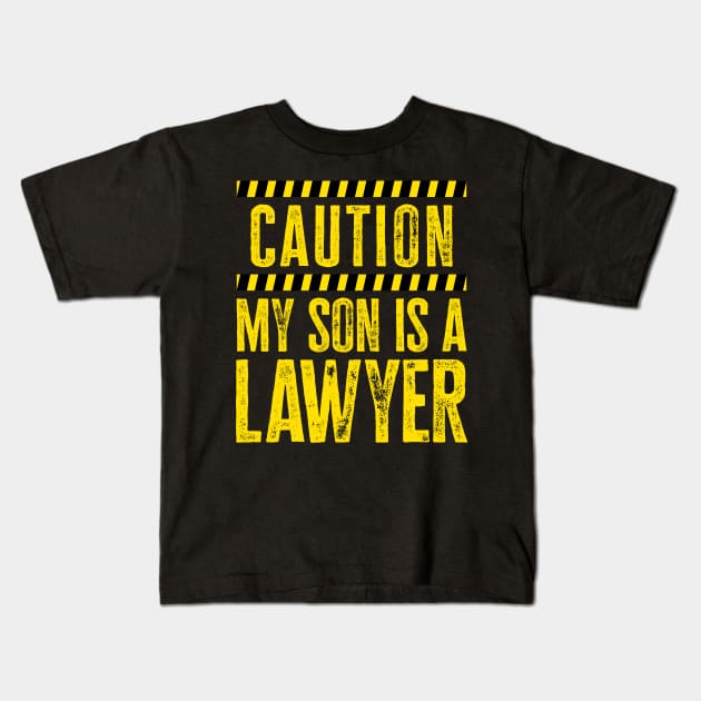 Funny Caution My Son Is a Lawyer Distressed Litigator Kids T-Shirt by ScottsRed